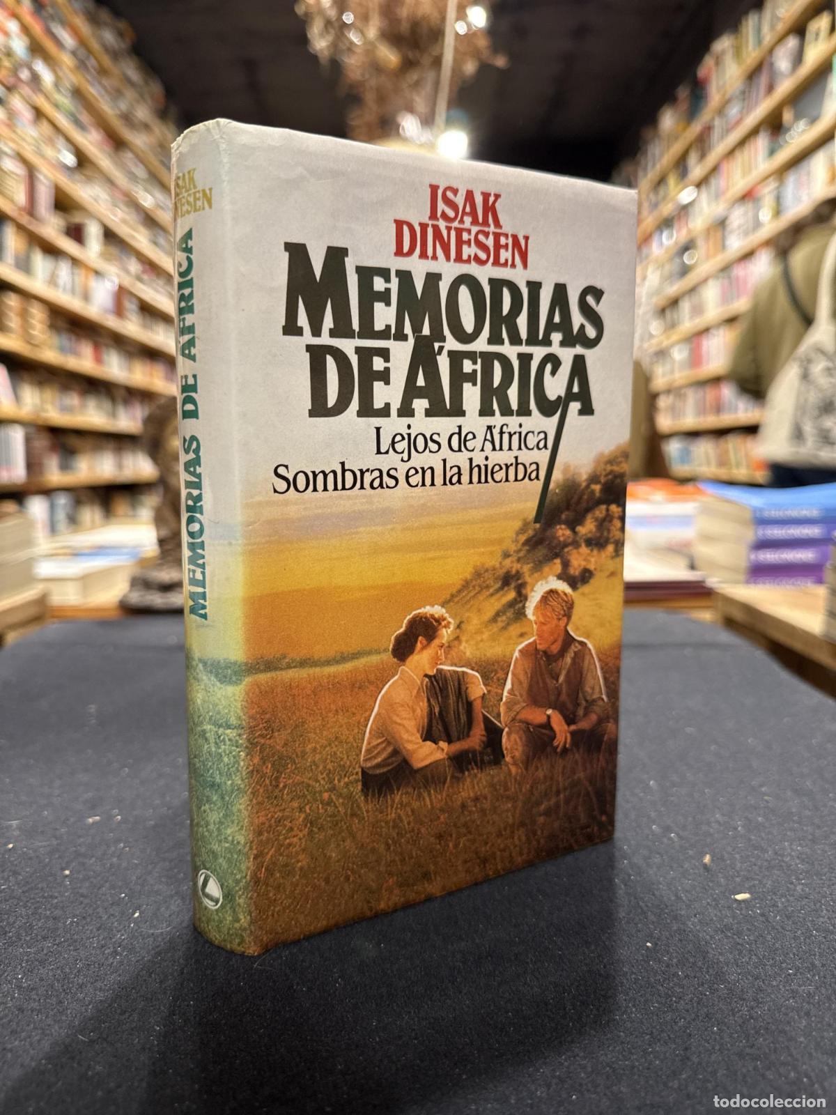 Libros: Memorias de &Aacute;frica - Isak Dinesen