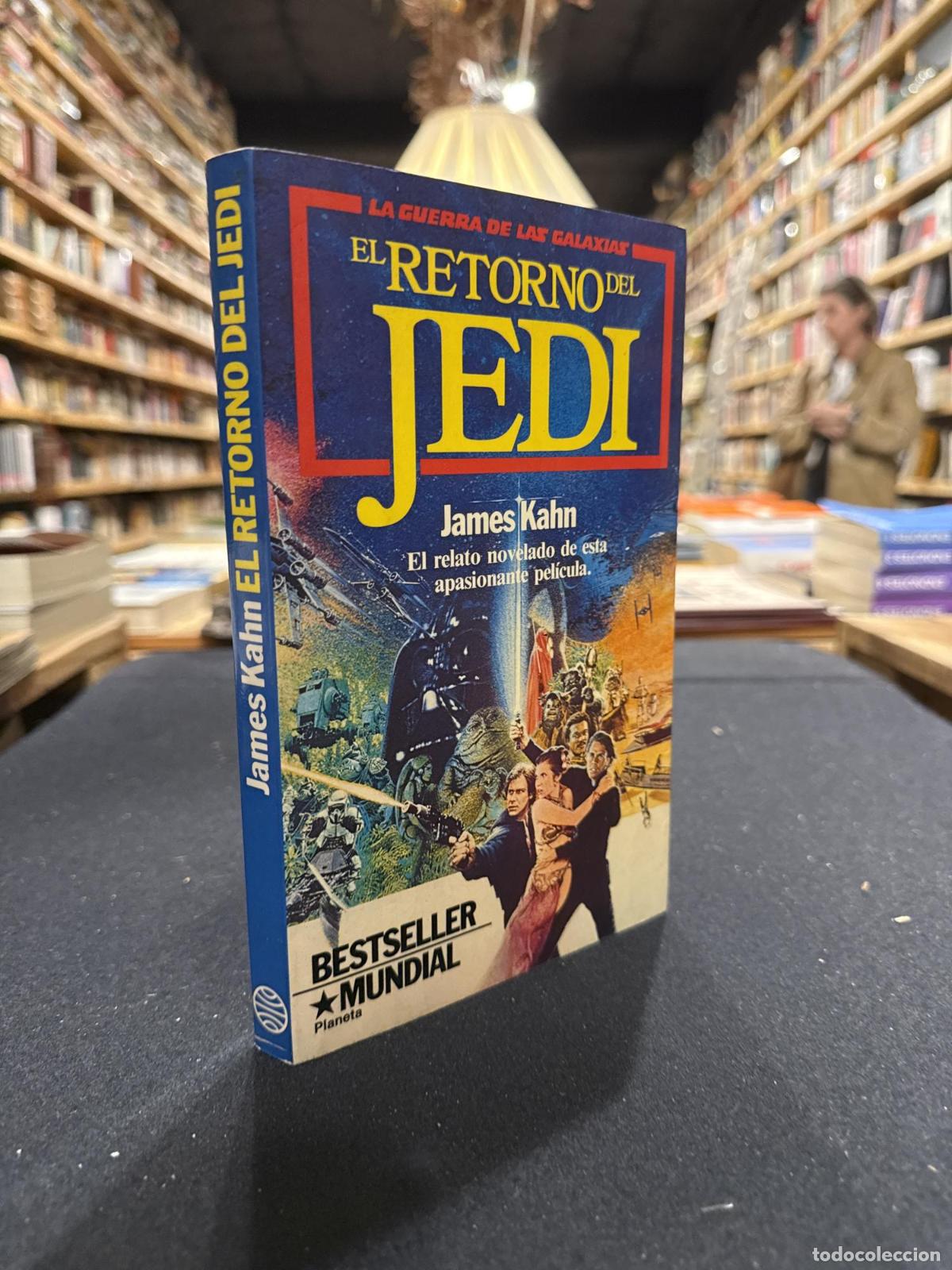 B&uuml;cher: El retorno del Jedi - JAMES KAHN
