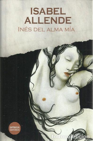 Libri di seconda mano: In&eacute;s del alma m&iacute;a- 9788466365970
