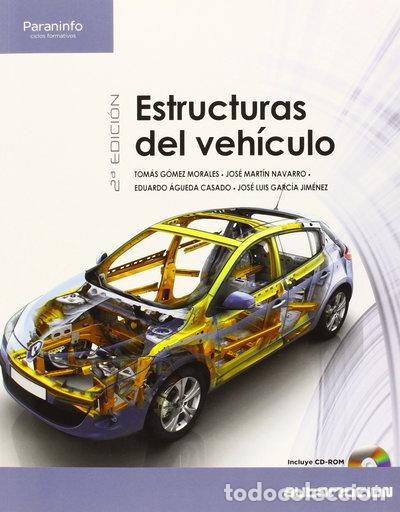 Libros: Estructuras del veh&iacute;culo 2&ordf; edici&oacute;n- 9788497327725