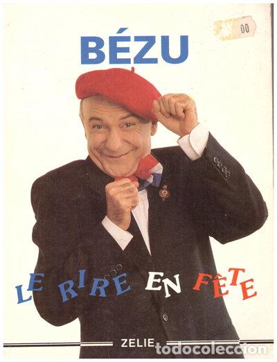 Livres: Le rire en f&ecirc;te- 9782840690054