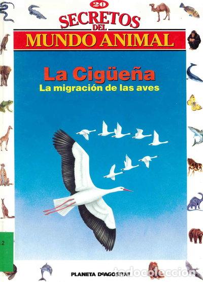 Livres: La Cig&uuml;e&ntilde;a: La Migraci&oacute;n De Las Aves- 9788439523796