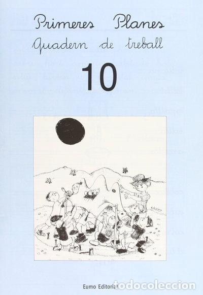 books: Primeres Planes. Quadern de treball 10- 9788476023426