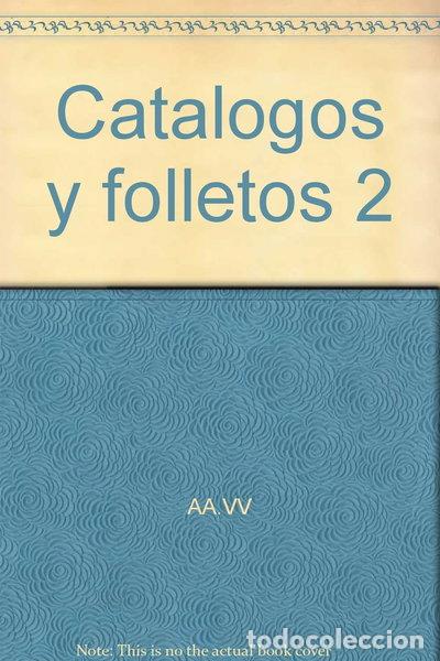 Livros em segunda m&atilde;o: Cat&aacute;logos y folletos 2- 9789688873465