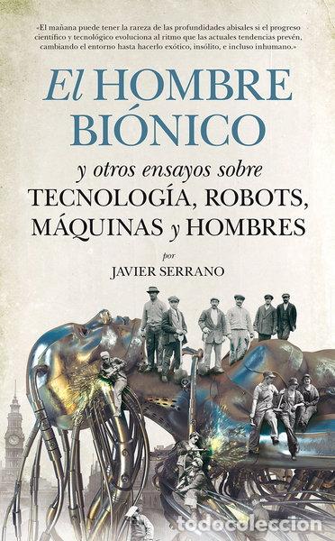 books: El hombre bi&oacute;nico- 9788494384615