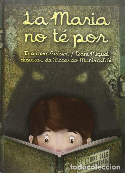 Libri di seconda mano: La Maria no te por- 9788494154430