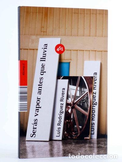 Livros em segunda m&atilde;o: Ser&aacute;s vapor antes que lluvia- 9788496822191
