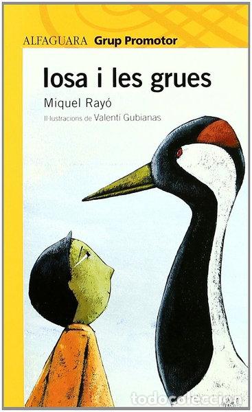 B&uuml;cher: Iosa i les grues- 9788479181758