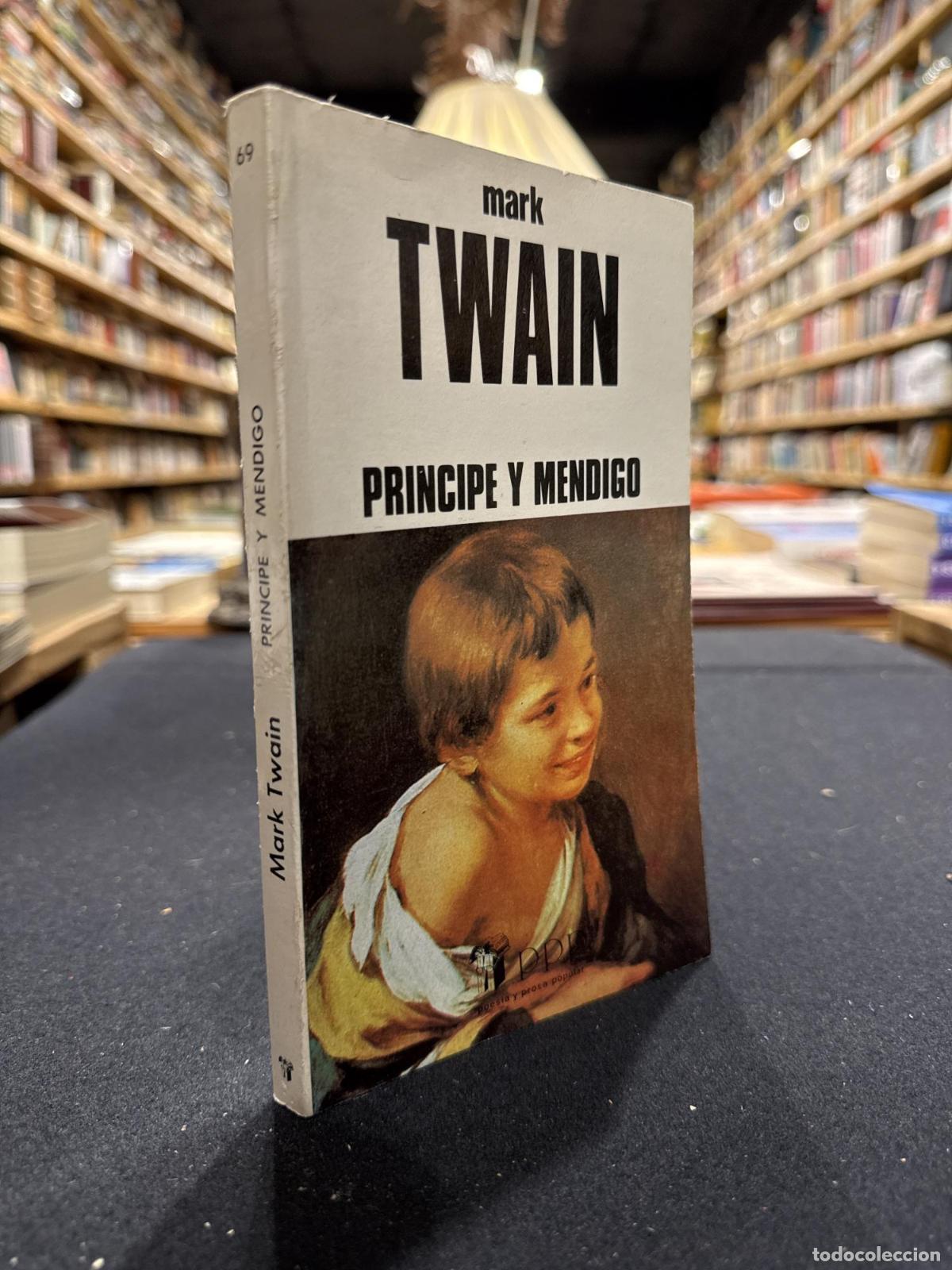 B&uuml;cher: Pr&iacute;ncipe y mendigo - Mark Twain