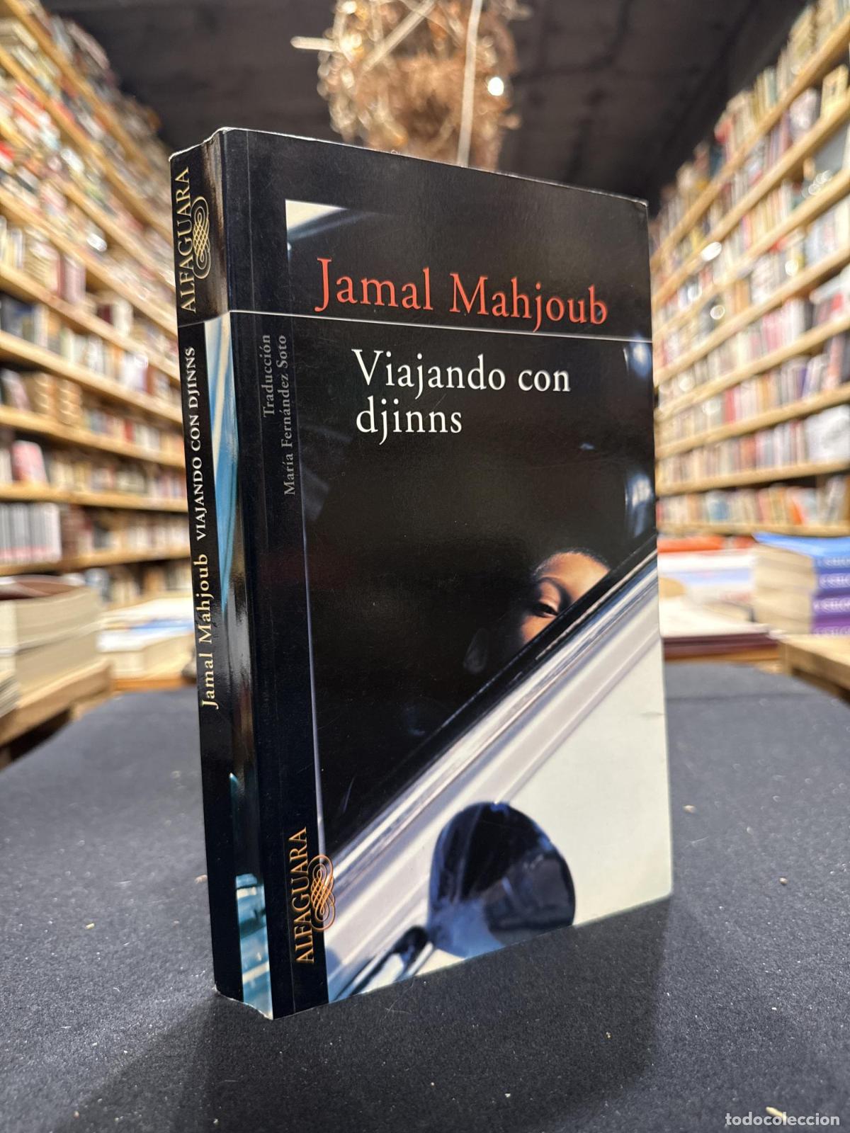 books: Viajando con Djinns - Mahjoub, Jamal, Fern&aacute;ndez Soto, Mar&iacute;atr