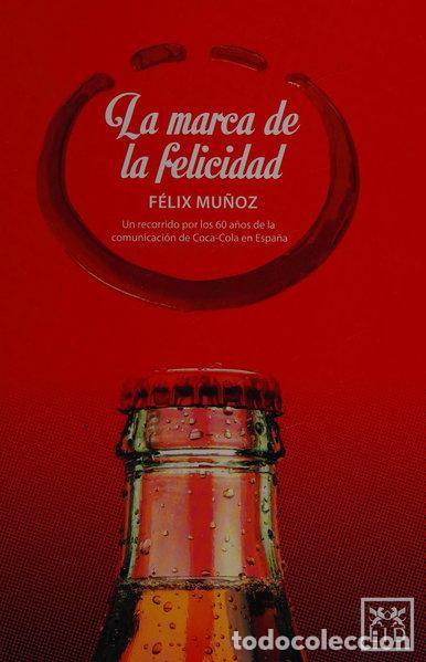 Libri di seconda mano: La marca de la felicidad- 9788483567692