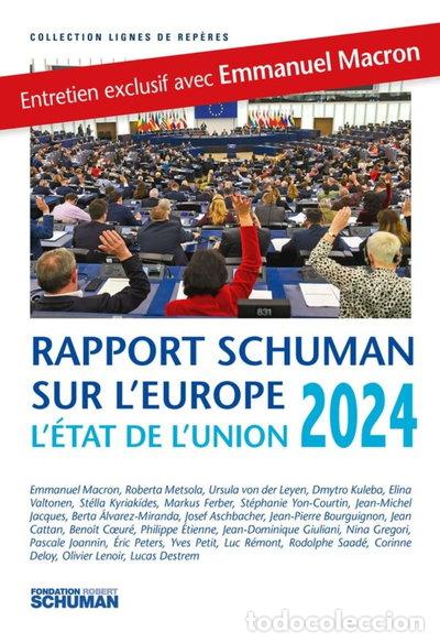 B&uuml;cher: L'&eacute;tat de l'Union: Rapport Schuman 2024 sur l'Europe- 9782492763427