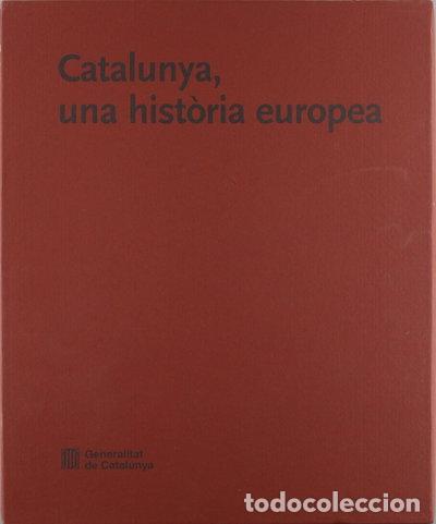 Livres: Catalunya, una hist&ograve;ria europea- 9788439370505