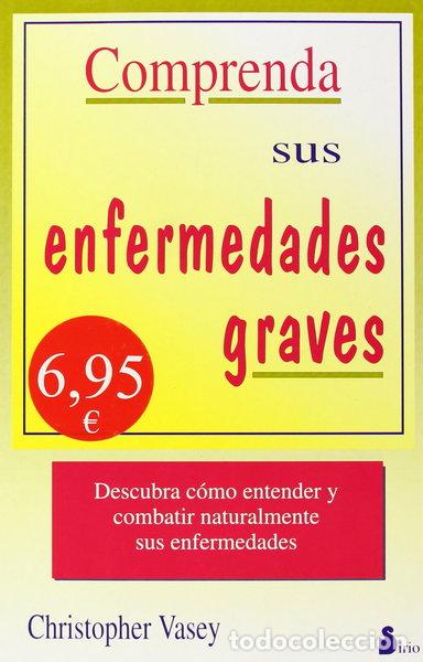 books: Comprenda sus enfermedades graves- 9788478081981
