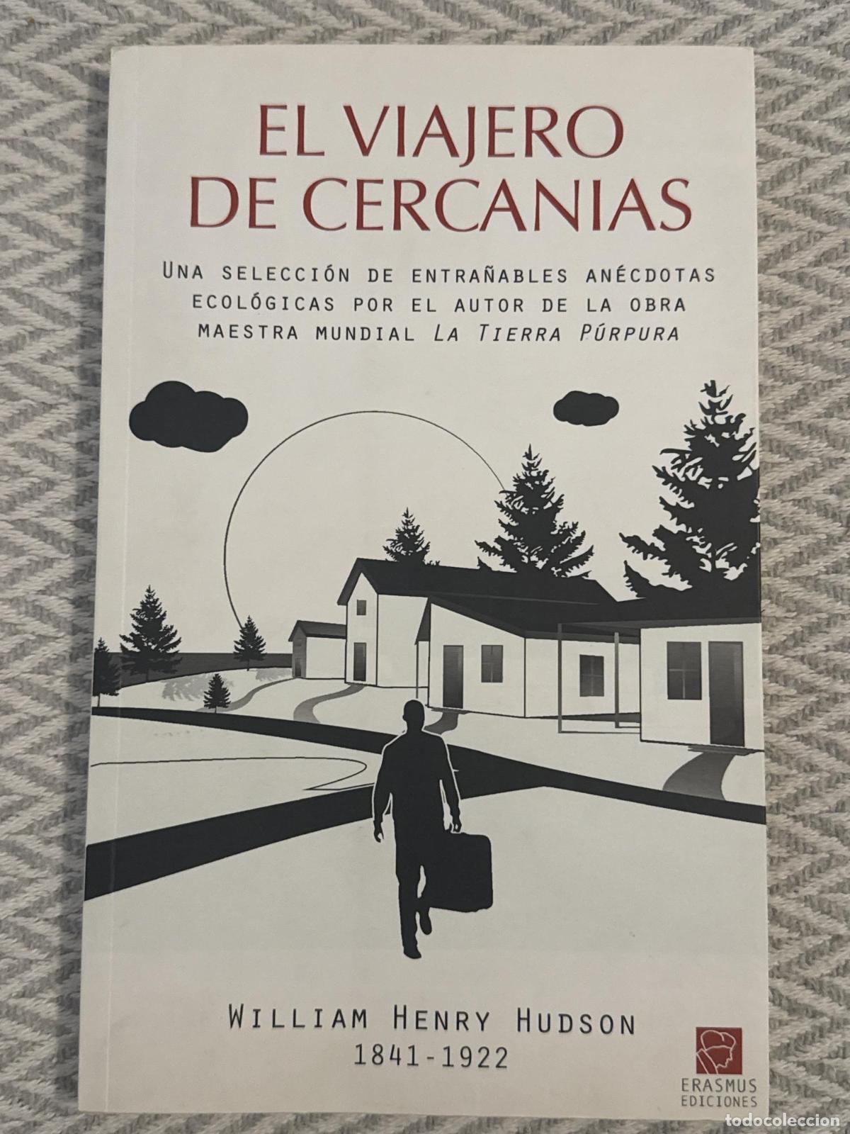 Libros: El viajero de cercanias - William Henry Hudson