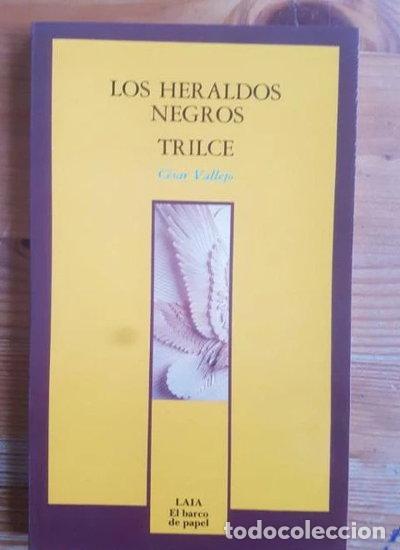 Libros: Los heraldos negros- 9788476682739