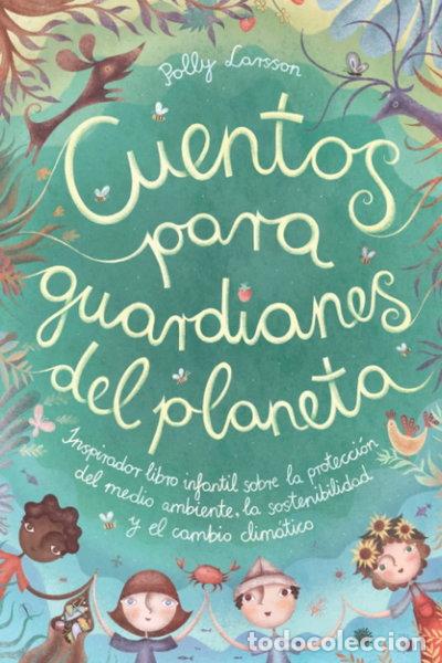 Libros: Cuentos para guardianes del planeta- 9783982496016 - Foto 1