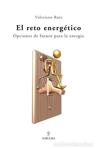 Libros: El reto energ&eacute;tico- 9788488586346