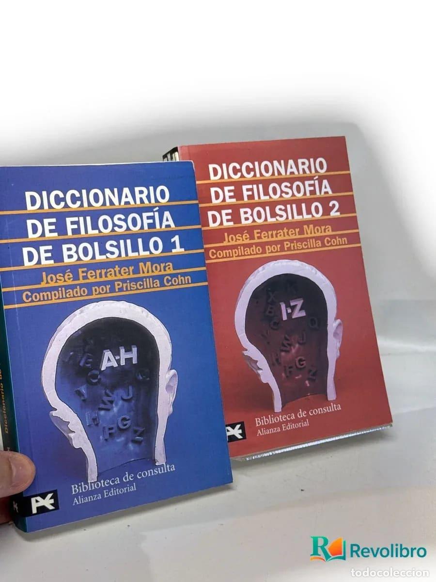 Livres: Lote Diccionario de filosof&iacute;a de bolsillo 2 tomos - Jos&eacute; Ferrater Mora