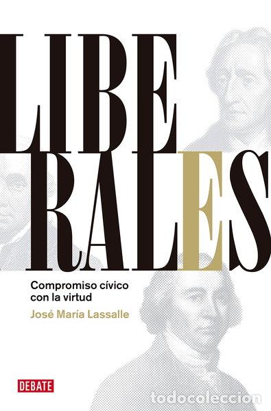 Libros: Liberales- 9788483068632 - Foto 1