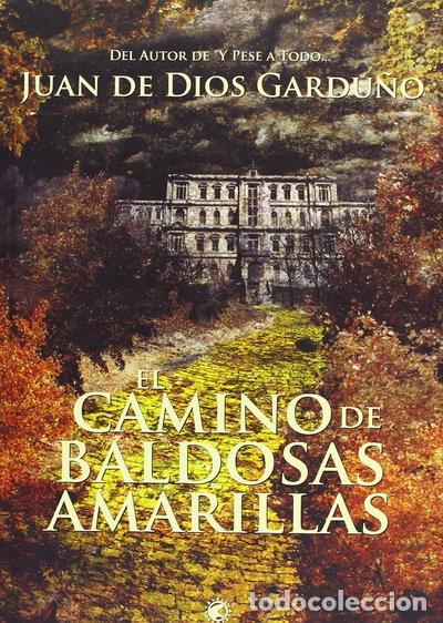 books: El camino de baldosas amarillas- 9788494074707