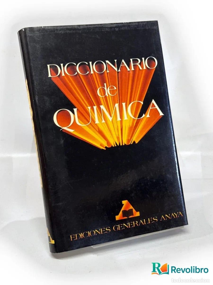 Libri di seconda mano: Diccionario de qu&iacute;mica - 1&ordf; edici&oacute;n - Autor no identificado