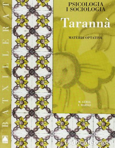 B&uuml;cher: Tarann&agrave;. Psicologia i Sociologia. Batxillerat- 9788430753222