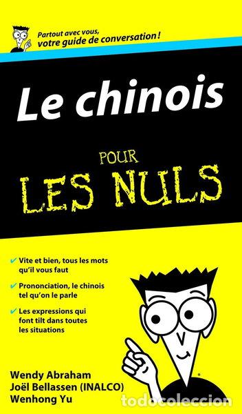 Libros: Le chinois - Guide de conversation Pour les nuls- 9782754004855 - Foto 1