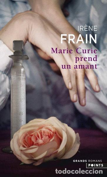 B&uuml;cher: Marie Curie prend un amant- 9782757862339