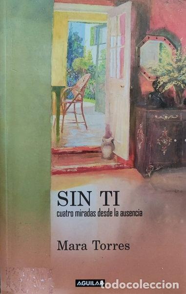 Libros: Sin ti- 9788403097247 - Foto 1