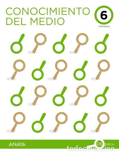 Libros: Conocimiento del Medio 6. De cerca- 9788414330326