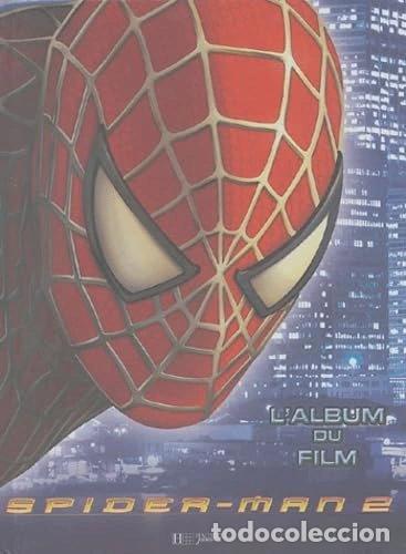 Libri di seconda mano: Spider-Man 2: L'album du film- 9782012246119
