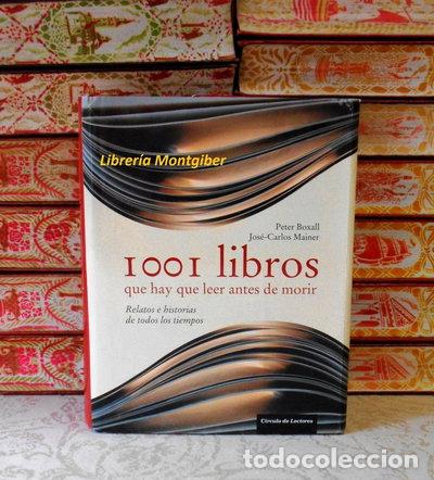books: 1001 libros que hay que leer antes de morir- 9788467220605