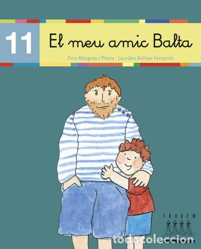 B&uuml;cher: El meu amic Balta- 9788481316865