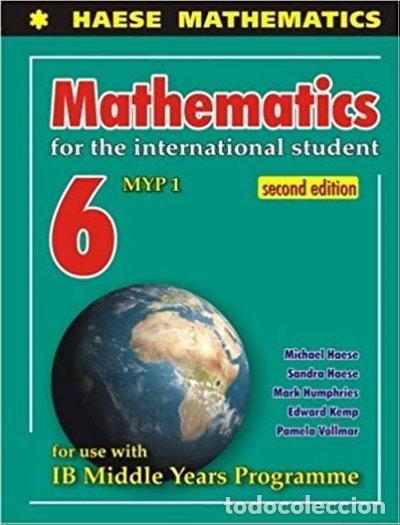 Libros: Mathematics for the International Student 6 (MYP 1)- 9781921972430