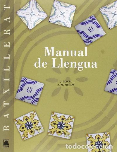 Libros: Manual de Llengua 1 Batxillerat- 9788430752775