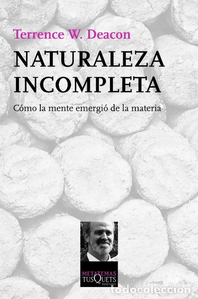 B&uuml;cher: Naturaleza incompleta- 9788483837788