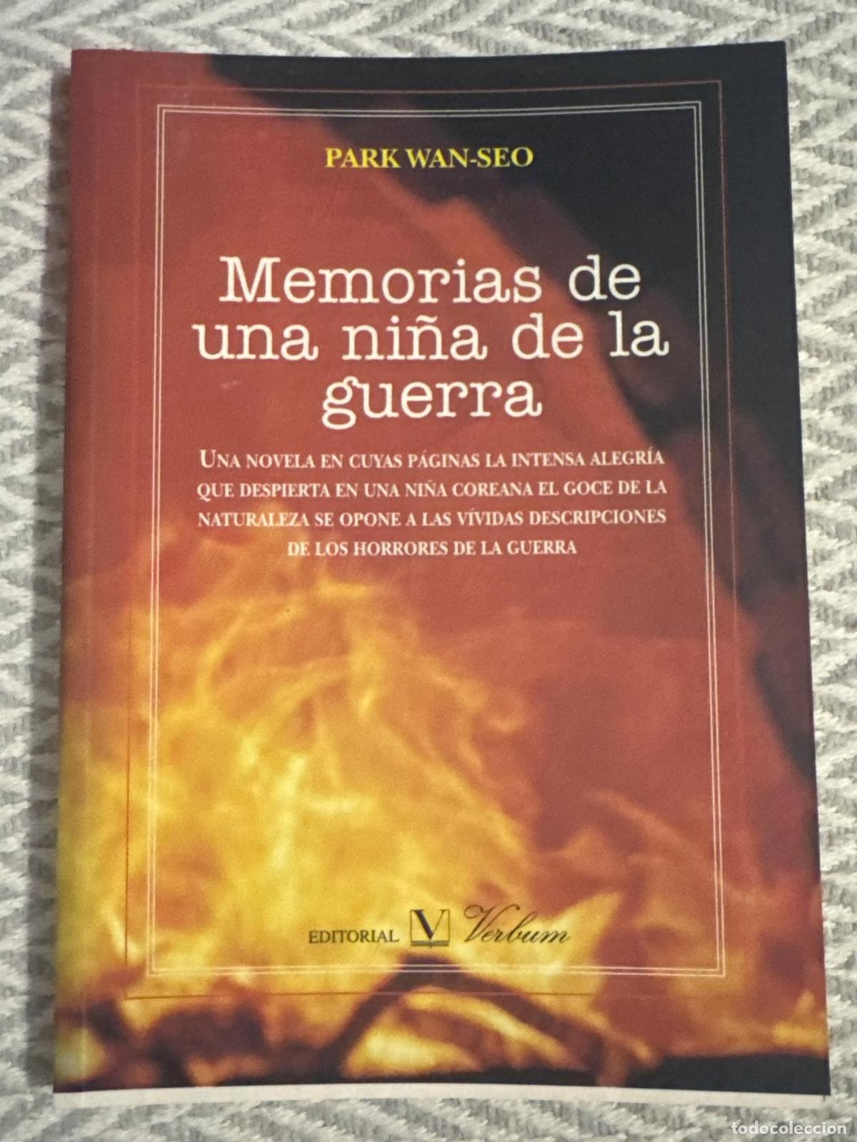 Libros: Memorias de una ni&ntilde;a de la guerra - Park Wan-seo