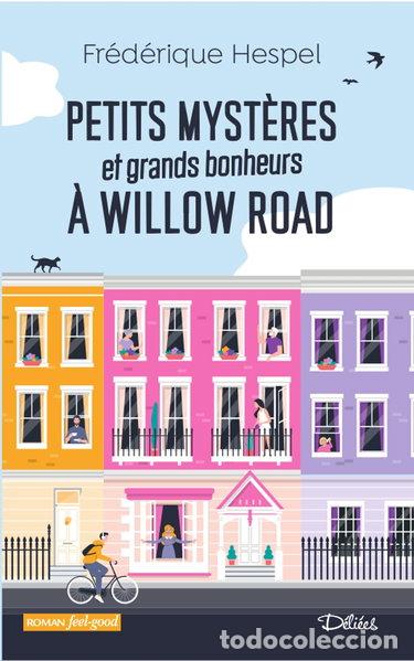 Libros: Petits myst&egrave;res et grands bonheurs &agrave; Willow Road- 9791034000159