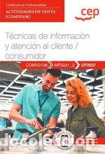 books: Manual t&eacute;cnicas de informaci&oacute;n y atenci&oacute;n al cliente/consumidor- 9788410103498