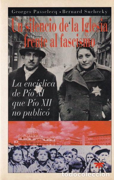 books: Un silencio de la Iglesia frente al fascismo- 9788428814195