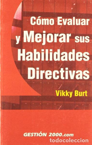 Livres: C&oacute;mo evaluar y mejorar sus habilidades directivas- 9788480888615