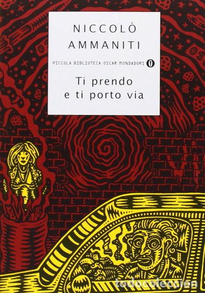 Libros: Ti prendo e ti porto via- 9788804476795