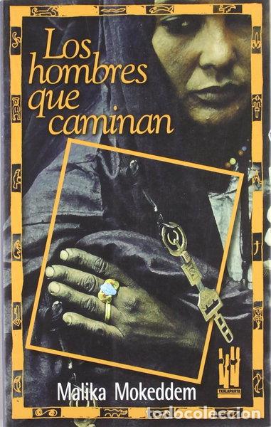 B&uuml;cher: Los hombres que caminan- 9788481361551