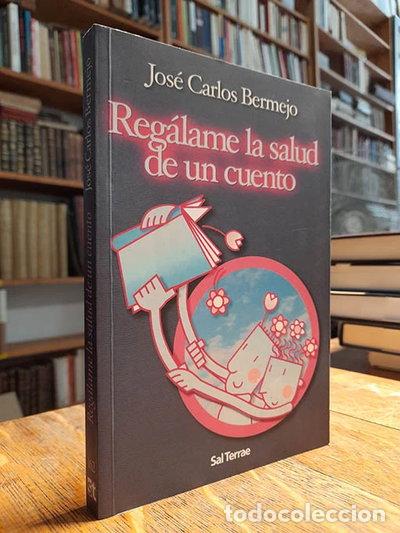 Libros: Reg&aacute;lame la salud de un cuento- 9788429315493 - Foto 1