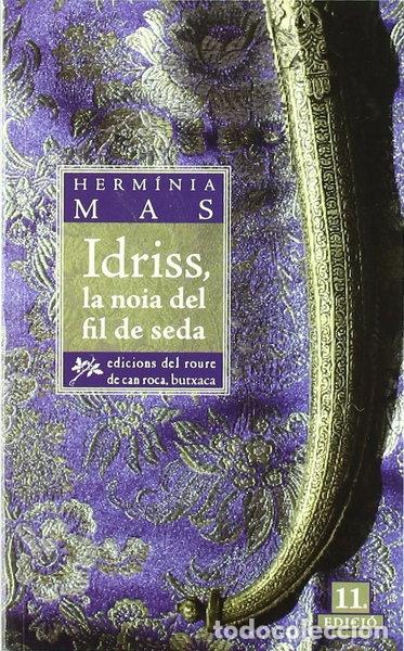 Libros: Idriss, la noia del fil de seda- 9788461155170