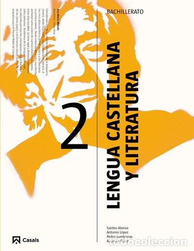 books: Lengua castellana y Literatura 2 Bachillerato- 9788421851142