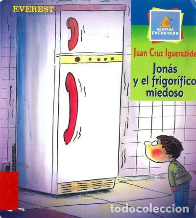 Libros: Jon&aacute;s y el frigor&iacute;fico miedoso- 9788424133696