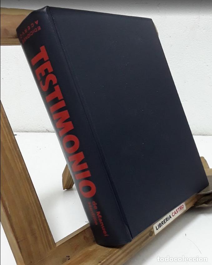 Libros: Testimonio. Manuel Hedilla - Maximiano Garc&iacute;a Venero, Manuel Hedilla.