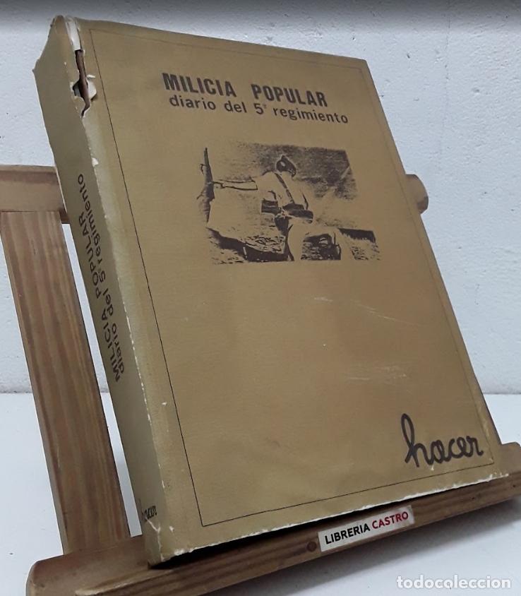 Libri di seconda mano: Milicia Popular. Diario del 5&ordm; Regimiento de Milicias Populares - Varios.
